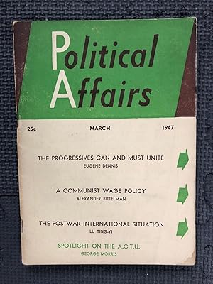 Political Affars, Vol. XXVI, No. 3, March 1947