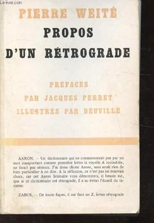 Immagine del venditore per PROPOS D'UN RETROGRADE - venduto da Le-Livre
