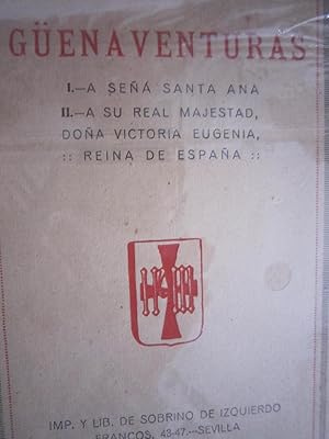 Imagen del vendedor de Genaventuras: A se Santa Ana. A su real Majestad, Doa Victoria Eugenia, reina de Espaa a la venta por Libros Dickens