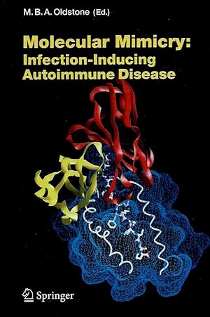 Immagine del venditore per Molecular Mimicry: Infection-Inducing Autoimmune Disease venduto da San Francisco Book Company