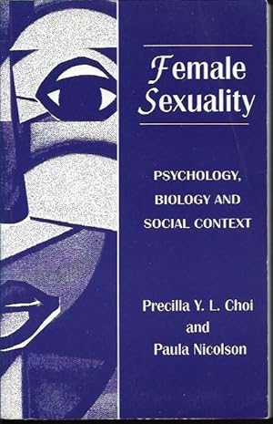 Image du vendeur pour Female Sexuality: Psychology, Biology and Social Context mis en vente par Black Rock Books