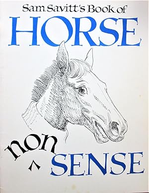 Sam Savitt's Book of Horse Nonsense