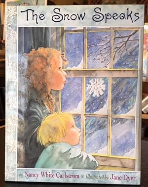 Seller image for THE SNOW SPEAKS for sale by Lost Horizon Bookstore