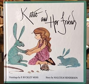 Seller image for KATIE AND HER FRIENDS for sale by Lost Horizon Bookstore