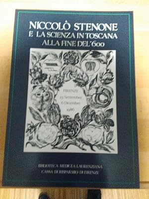 Seller image for Niccolo Stenone e la scienza in Toscana alla fine del '600. Mostra documentaria ed iconografica. for sale by Antiquariat Thomas Nonnenmacher