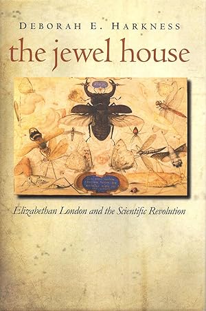 Seller image for The Jewel House Elizabethan London and the Scientific Revolution for sale by lamdha books