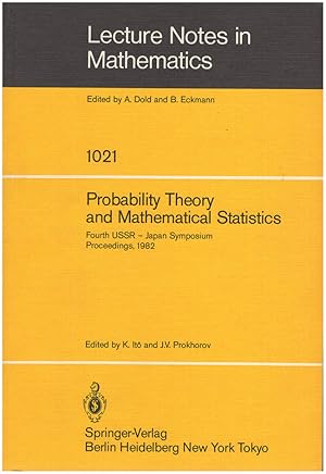 Seller image for Probability Theory and Mathematical Statistics: Proceedings of the Fourth USSR-Japan Symposium (Lecture Notes in Mathematics 1021) for sale by Diatrope Books