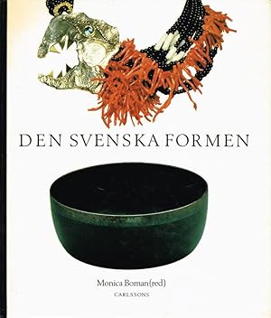 Seller image for Den svenska formen. for sale by Hatt Rare Books ILAB & CINOA