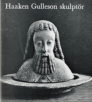 Seller image for Haaken Gulleson skulptr. for sale by Hatt Rare Books ILAB & CINOA
