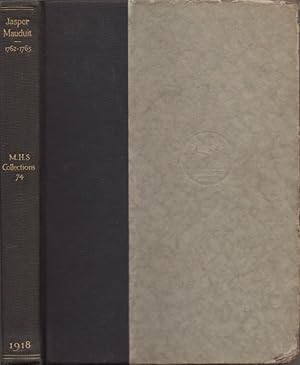 Image du vendeur pour Jasper Mauduit: Agent in London for the Province of Massachusetts-Bay 1762-1765 mis en vente par Americana Books, ABAA