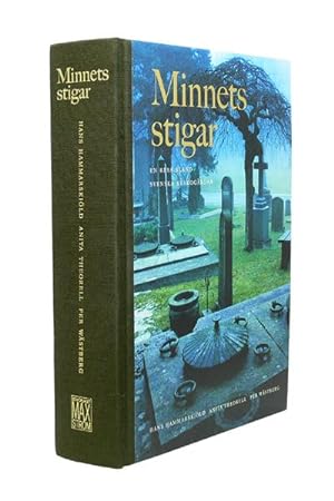 Seller image for Minnets stigar. En resa bland svenska kyrkogrdar. for sale by Hatt Rare Books ILAB & CINOA