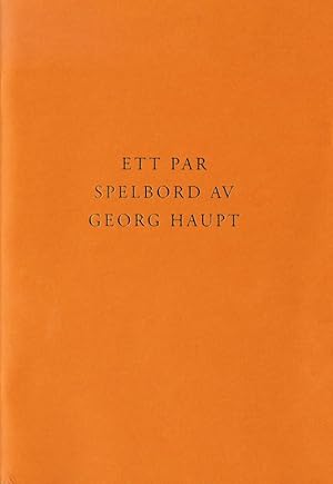 Bild des Verkufers fr Ett par spelbord av Georg Haupt. zum Verkauf von Hatt Rare Books ILAB & CINOA