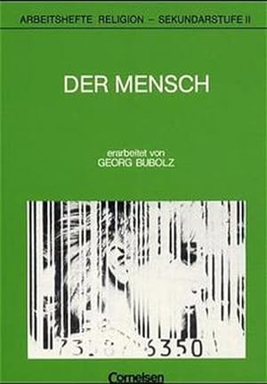 Seller image for Arbeitshefte Religion / Sekundarstufe II / Der Mensch for sale by antiquariat rotschildt, Per Jendryschik