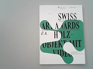 Seller image for Swiss art awards 2013 : Holz Objekt mit Video : Preistrger/innen / laureat(e)s / premiate e premiati. for sale by Antiquariat Bookfarm