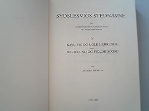 Immagine del venditore per Sydslesvigs stednavne. IV: Kaer, Vis og Ugle herreder samt Joldelund og Fjolde sogne. venduto da Antiquariat Bookfarm