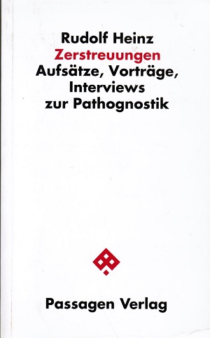 Bild des Verkufers fr Zerstreuungen. Aufstze, Vortrge, Interviews zur Pathognostik (= Passagen Philosophie); zum Verkauf von Schrmann und Kiewning GbR