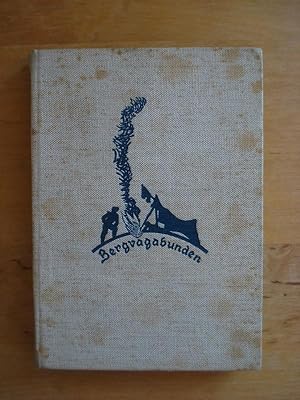 Berg-Vagabunden - Ein Hans-Ertl-Buch