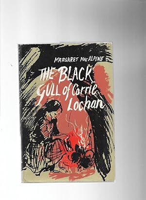 Imagen del vendedor de The Black Gull of Corrie Lochan a la venta por Lavender Fields Books PBFA