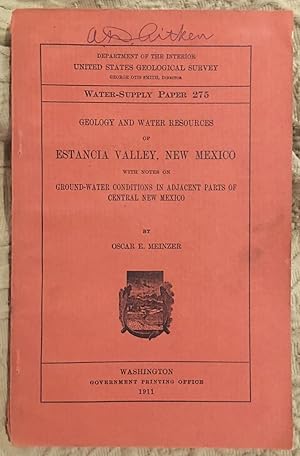 Geology and Water Resources of Estancia Valley, New Mexico, with Notes on Ground - Water Conditio...