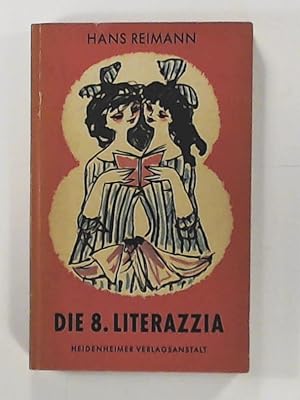 Imagen del vendedor de Die 8. Literazzia a la venta por Leserstrahl  (Preise inkl. MwSt.)