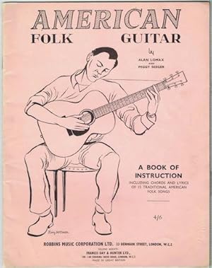 Seller image for American Folk Guitar: A Book Of Instruction Including Chords And Lyrics Of 15 Traditional American Folk Songs for sale by Hall of Books