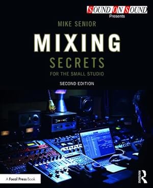 Seller image for Mixing Secrets for the Small Studio for sale by GreatBookPrices