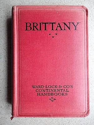 A New Handbook to Brittany and Adjacent Parts of Normandy
