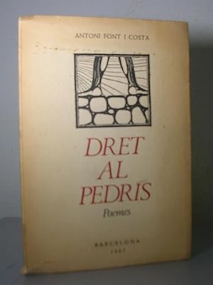 DRET AL PEDRIS. Poemes. Pròleg de Joan Oliver