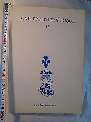 Seller image for Cahiers d'hraldique IV : melanges hraldiques for sale by Expatriate Bookshop of Denmark