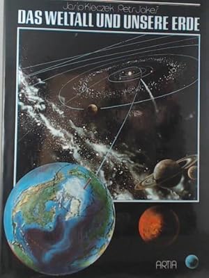 Bild des Verkufers fr Das Weltall und unsere Erde zum Verkauf von Versandhandel K. Gromer