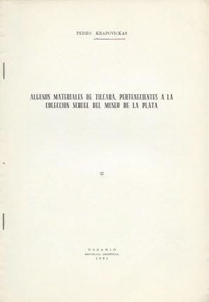 Immagine del venditore per ALGUNOS MATERIALES DE TILCARA, PERTENECIENTES A LA COLLECCION SCHUEL DEL MUSEO DE LA PLATA venduto da Ethnographic Arts Publications