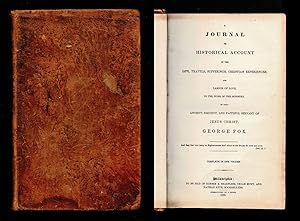 A Journal or Historical Account of the Life, Travels, Sufferings, Christian Experiences, and Labo...