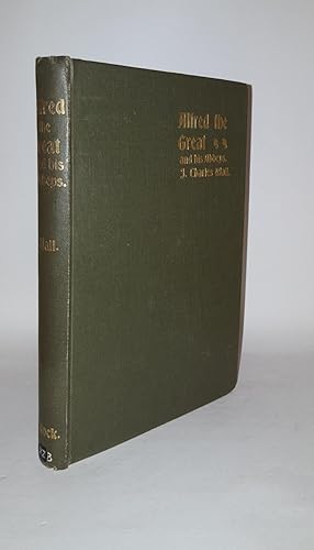 Image du vendeur pour ALFRED THE GREAT His Abbeys of Hyde Athelney and Shaftesbury mis en vente par Rothwell & Dunworth (ABA, ILAB)