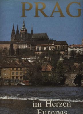Bild des Verkufers fr Prag im Herzen Europas. Text/Bildband. zum Verkauf von Leonardu