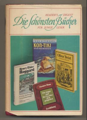 Image du vendeur pour Die schnsten Bcher fr junge Leser: Oliver Twist / Kon-Tiki. / Wie Jappe und Do Escobar sich prgelten. / Knig Salomoms Schatzkammer. mis en vente par Leonardu