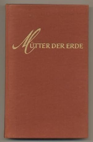 Seller image for Mtter der Erde. Eine Sammlung. for sale by Leonardu