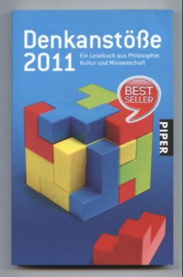 Seller image for Denkanste 2011. Ein Lesebuch aus Philosophie, Kultur und Wissenschaft. for sale by Leonardu