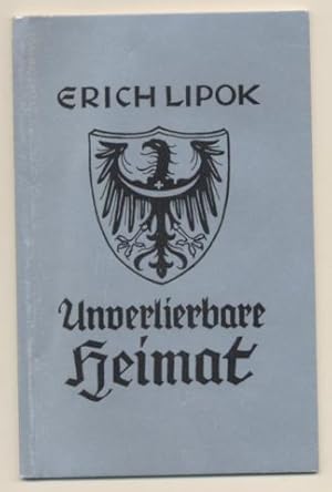 Seller image for Unverlierbare Heimat. Neue Oderlieder. for sale by Leonardu