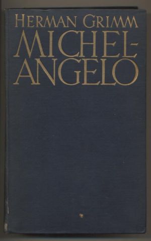 Bild des Verkufers fr Leben Michelangelos. Vollstndige Ausgabe zum Verkauf von Leonardu
