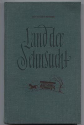 Seller image for Land der Sehnsucht. Roman. for sale by Leonardu
