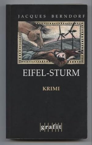 Eifel-Sturm. Kriminalroman.