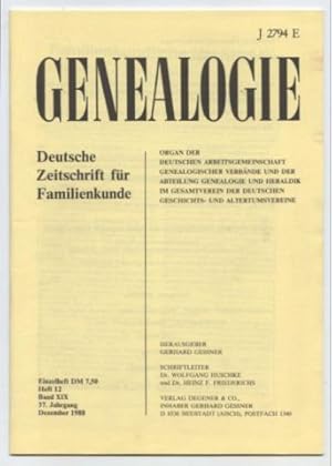 Genealogie. Deutsche Zeitschrift für die Familienkunde. Heft 12 Band XDIX, 37. Jahrgang, Dezember...