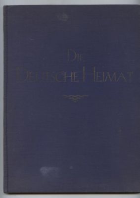 Imagen del vendedor de Die Deutsche Heimat. Bilder aus Deutschland und Verse Deutscher Dichter. Text/Bildband. a la venta por Leonardu