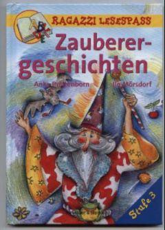 Bild des Verkufers fr Ragazzi Lesespa: Zaubergeschichten. zum Verkauf von Leonardu