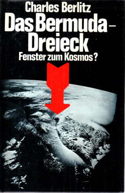 Bild des Verkufers fr Das Bermuda-Dreick. Fenster zum Kosmos? zum Verkauf von Leonardu