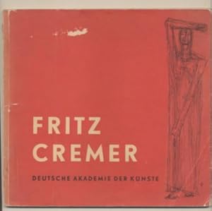 Bild des Verkufers fr Fritz Cremer. Ausstellung 9. Februar bis 4. Mrz 1951. Ausstellungskatalog. zum Verkauf von Leonardu