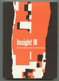 Bild des Verkufers fr Insight IV. Analyses of Modern British and American Drama. zum Verkauf von Leonardu