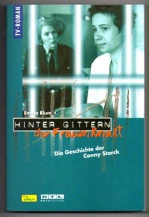 Image du vendeur pour Hinter Gittern - der Frauenknast. Die Geschichte der Conny Starck. mis en vente par Leonardu