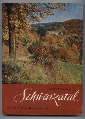 Seller image for Unterwegs im Schwarzatal. Bilder einer Landschaft. for sale by Leonardu