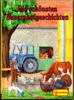 Immagine del venditore per Die schnsten Bauernhofgeschichten. venduto da Leonardu